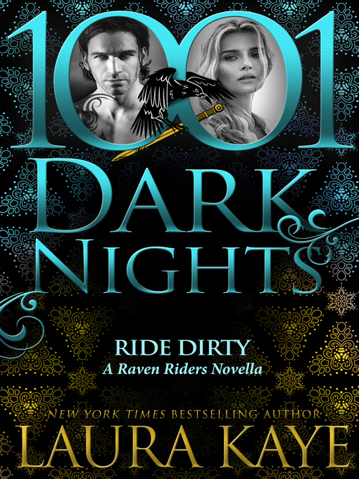 Title details for Ride Dirty by Laura Kaye - Available